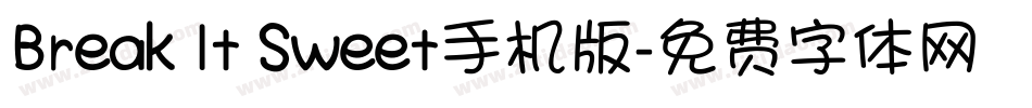 Break It Sweet手机版字体转换